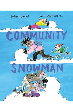 Community Snowman - Deborah Kerbel