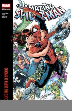 Amazing Spider-Man Modern Era Epic Collection: The Life and Death of Spiders - J. Michael Straczynski