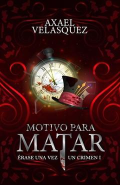 Motivo para matar - Axael Velasquez