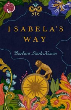 Isabela's Way - Barbara Stark-nemon - Imagine 1