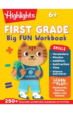 First Grade Big Fun Workbook: 256-Page Activity Workbook for First Graders, Vocabulary, Math, Science and More -