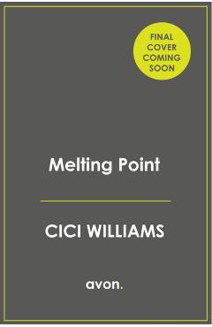 Melting Point - Cici Williams