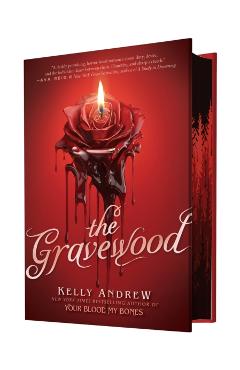 The Gravewood - Kelly Andrew