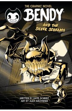 Bendy and the Silver Screams (Bendy Original Graphic Novel) - Dave Scheidt
