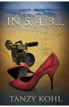 In 5, 4, 3... - Tanzy Kohl