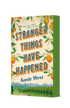 Stranger Things Have Happened - Kasie West