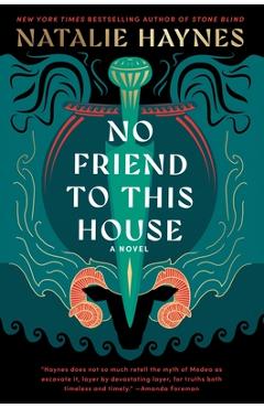 No Friend to This House - Natalie Haynes