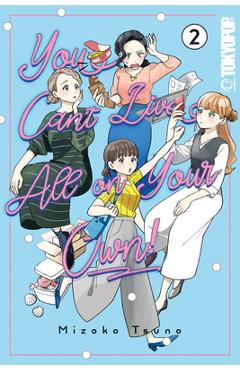 You Can't Live All on Your Own!, Volume 2 - Mizoko Tsuno