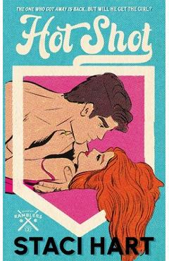Hot Shot Special Edition - Staci Hart
