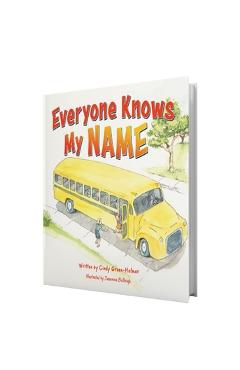 Everyone Knows My Name - Cindy Green-helmer