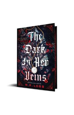 The Dark in Her Veins - M. K. Lobb