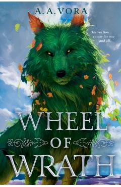 Wheel of Wrath - A. A. Vora