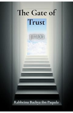 The Gate of Trust - Rabbeinu Bachya Ibn Paquda