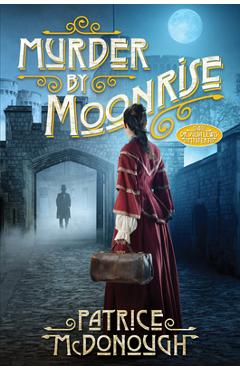 Murder by Moonrise - Patrice Mcdonough