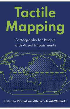 Tactile Mapping: Cartography for People with Visual Impairments - Vincent Van Altena - Imagine 1