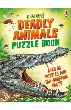 Deadly Animals Puzzle Book - Kirsteen Robson