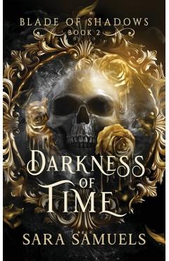 Darkness of Time - Sara Samuels