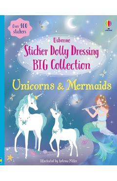 Sticker Dolly Dressing Big Collection Unicorns & Mermaids - Fiona Watt