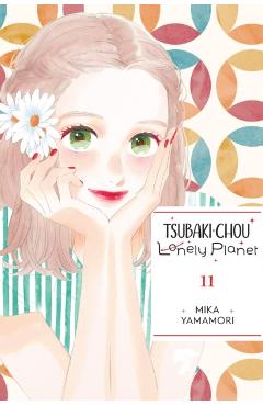 Tsubaki-Chou Lonely Planet, Vol. 11