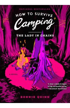How to Survive Camping: The Lady in Chains