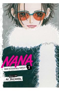 Nana 25th Anniversary Edition, Vol. 2 - Ai Yazawa