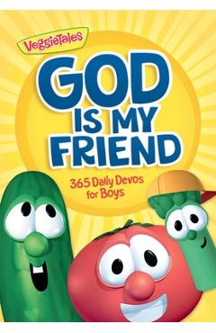 God Is My Friend: 365 Daily Devos for Boys -