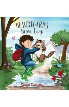 Beauregard\'s Brave Leap - Rosie Baskett