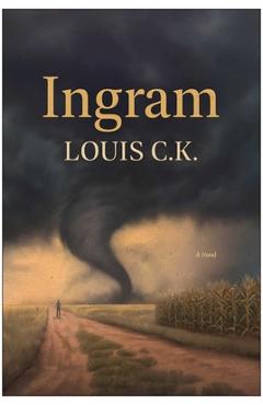 Ingram - Louis C. K.