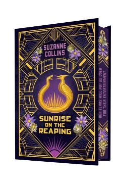 Sunrise on the Reaping: Collector's Edition (a Hunger Games Novel) - Suzanne Collins
