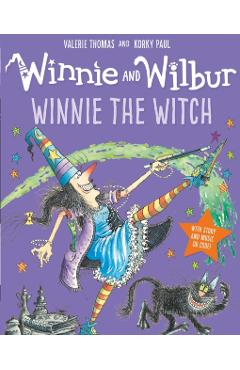 Winnie and Wilbur: Winnie the Witch - Valerie Thomas
