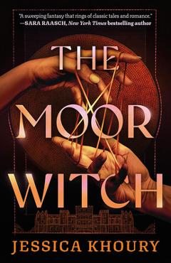 The Moorwitch - Jessica Khoury
