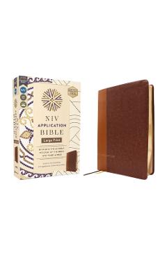NIV Application Bible, Large Print, Leathersoft, Brown, Red Letter, Comfort Print: Bringing the Ancient Message of the Bible Into Your World -