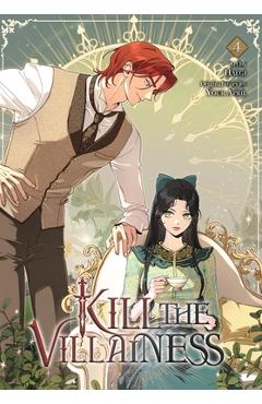 Kill the Villainess, Vol. 4 -