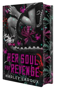 Her Soul for Revenge: Deluxe Limited Edition: A Spicy Dark Demon Romance