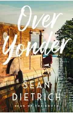 Over Yonder - Sean Dietrich