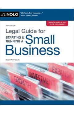 Legal Guide for Starting & Running a Small Business - Editors Of Nolo
