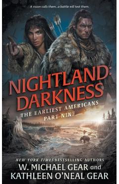 Nightland: Darkness: A Historical Fantasy Series - W. Michael Gear