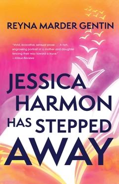 Jessica Harmon Has Stepped Away - Reyna Marder Gentin