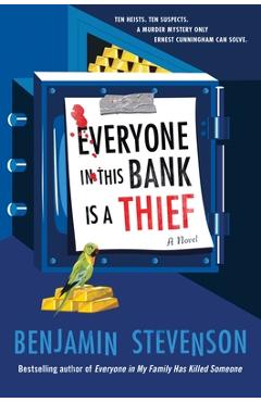 Everyone in This Bank Is a Thief - Benjamin Stevenson - Imagine 1