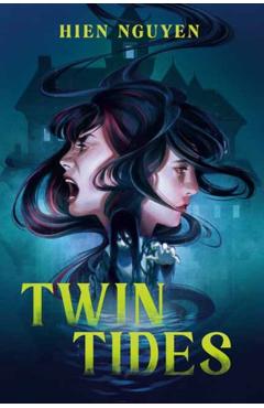 Twin Tides - Hien Nguyen