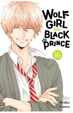 Wolf Girl and Black Prince, Vol. 16 - Ayuko Hatta