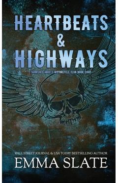 Heartbeats & Highways - Emma Slate