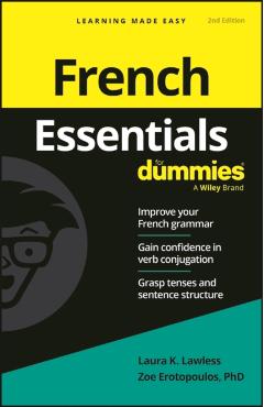 French Essentials for Dummies - Laura K. Lawless