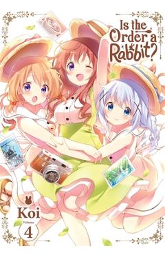 Is the Order a Rabbit?, Vol. 4 -