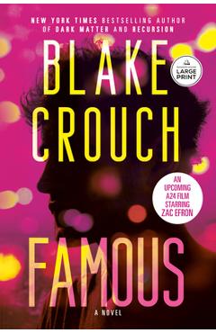 Famous - Blake Crouch - Imagine 1