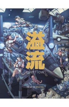 Overflow: The Art of Bryce Kho - Bryce Kho