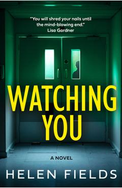 Watching You - Helen Fields - Imagine 1