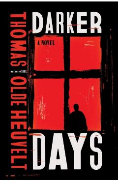 Darker Days - Thomas Olde Heuvelt - Imagine 1