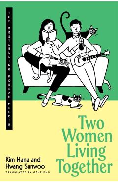 Two Women Living Together - Kim Hana