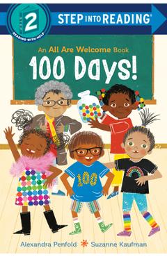 100 Days! (an All Are Welcome Early Reader) - Alexandra Penfold